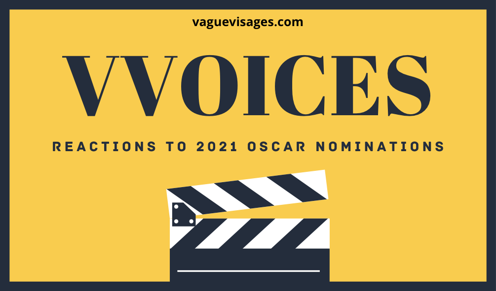 Vague Visages - 2021 Oscar Nominations