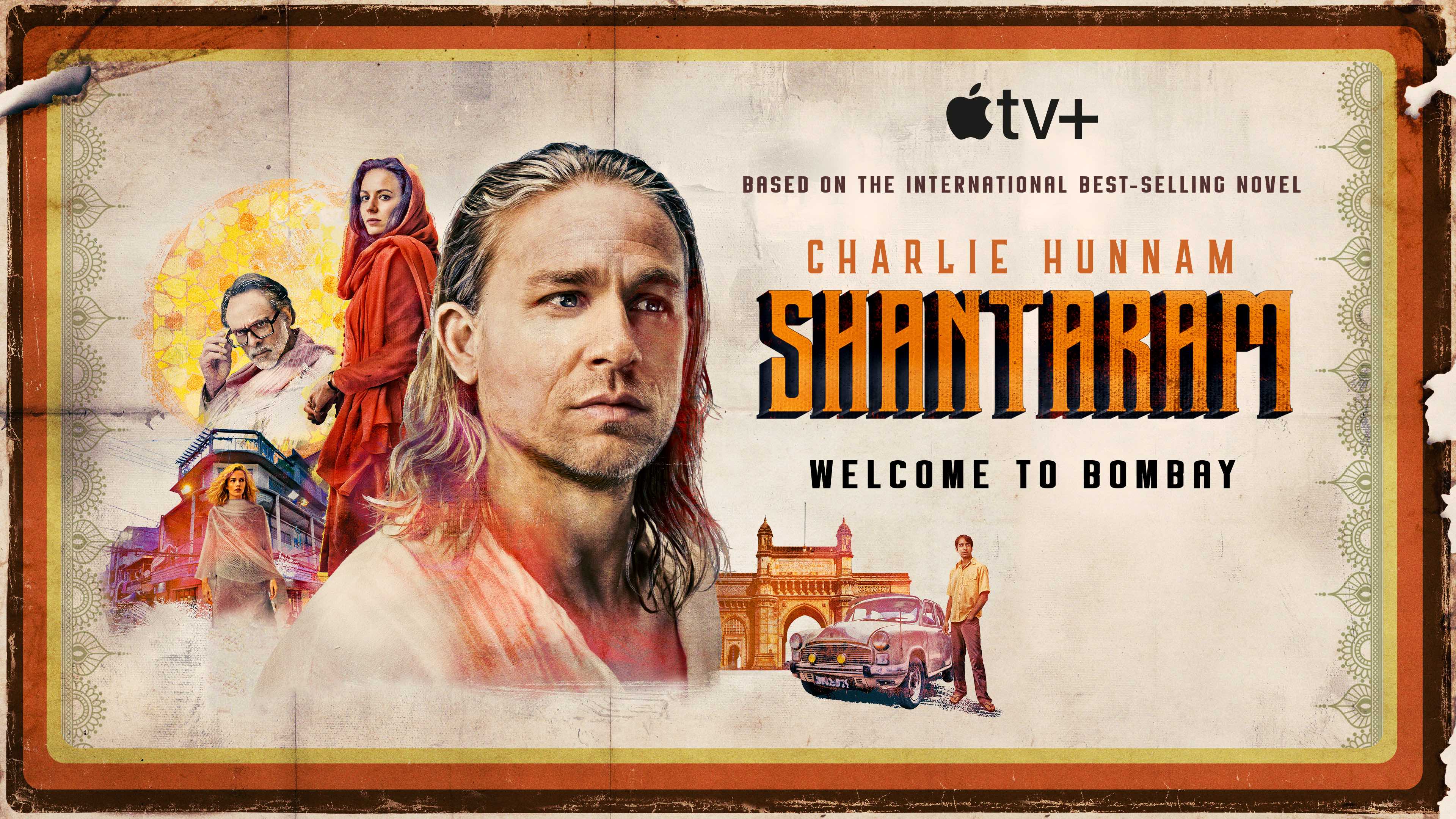 Shantaram Cast - Every Actor and Character in the Apple TV+ Series